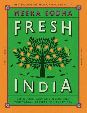 "Fresh India" by Meera Sodha