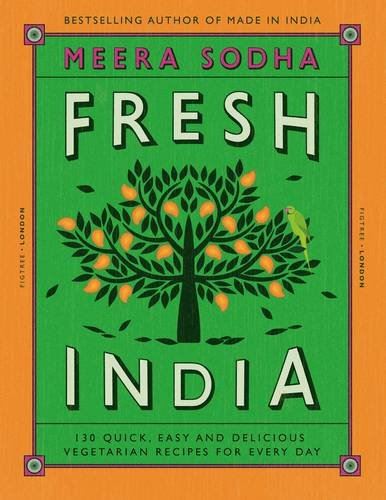 "Fresh India" by Meera Sodha