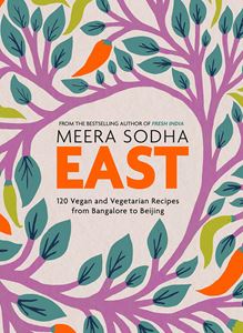 "East" by Meera Sodha
