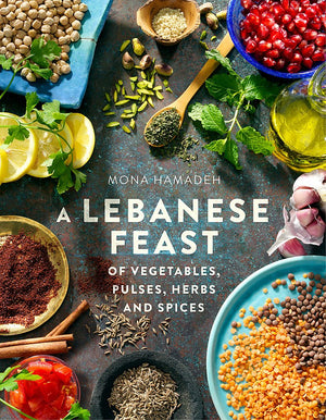 A Lebanese Feast by Mona Hamadeh