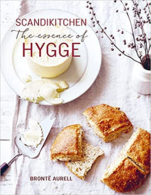 "Scandikitchen: The Essence of Hygge" by Bronte Aurell